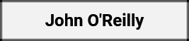 John O'Reilly